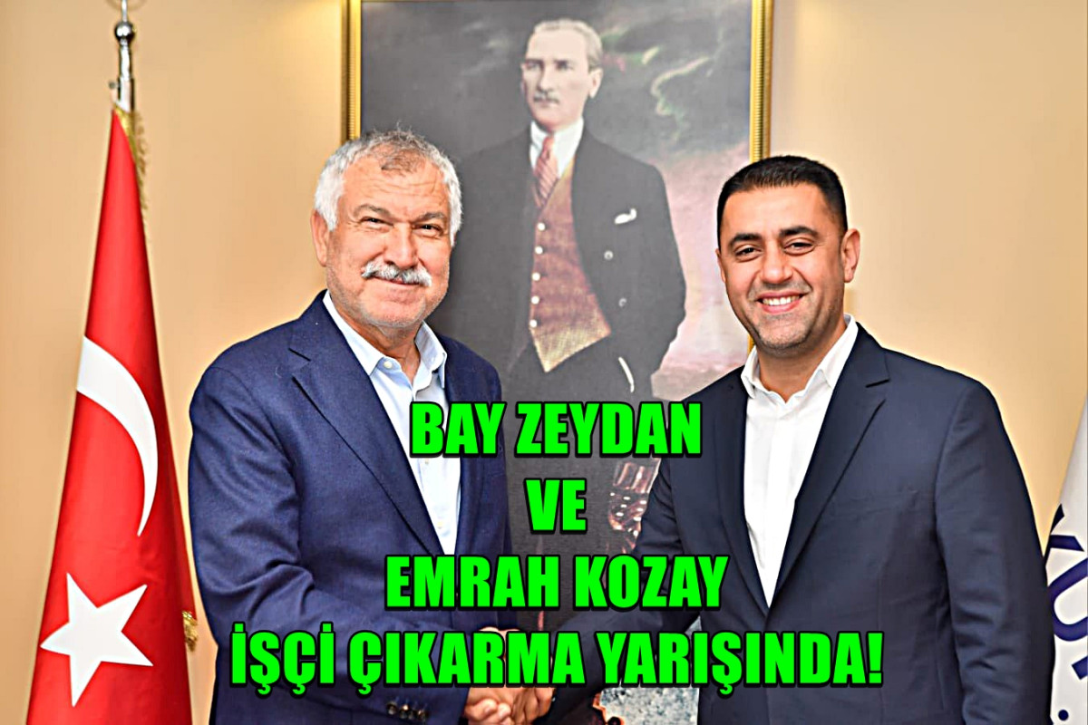 BAY ZEYDAN VE EMRAH KOZAY İŞÇİ ÇIKARMA YARIŞINDA!