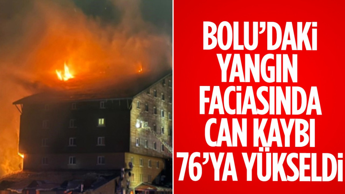 Bolu'da canınımız kanadı... Ölü Sayısı 76 oldu! 